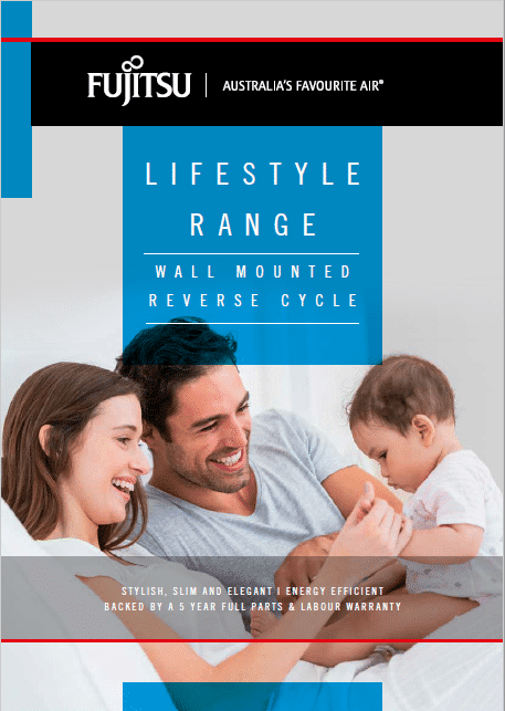 Fujitsu Air Conditioning – Lifestyle Range